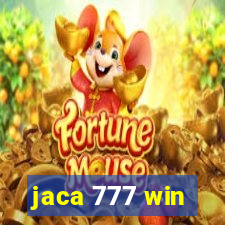 jaca 777 win